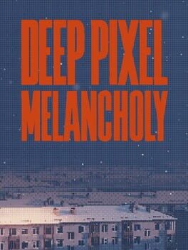 Jaquette de Deep Pixel Melancholy