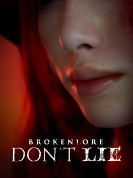 Jaquette de BrokenLore: Don't Lie