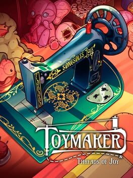 Jaquette de Toymaker: Threads of Joy