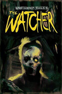 Jaquette de Uncanny Tales: The Watcher
