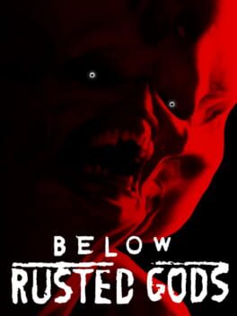 Jaquette de Below, Rusted Gods